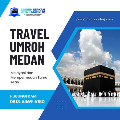 Travel Umroh di Medan Terpercaya Harga Mulai 27 Jutaan, Pesan Sekarang! Travel Umroh di Medan Terpercaya Harga Mulai 27 Jutaan, Pesan Sekarang!