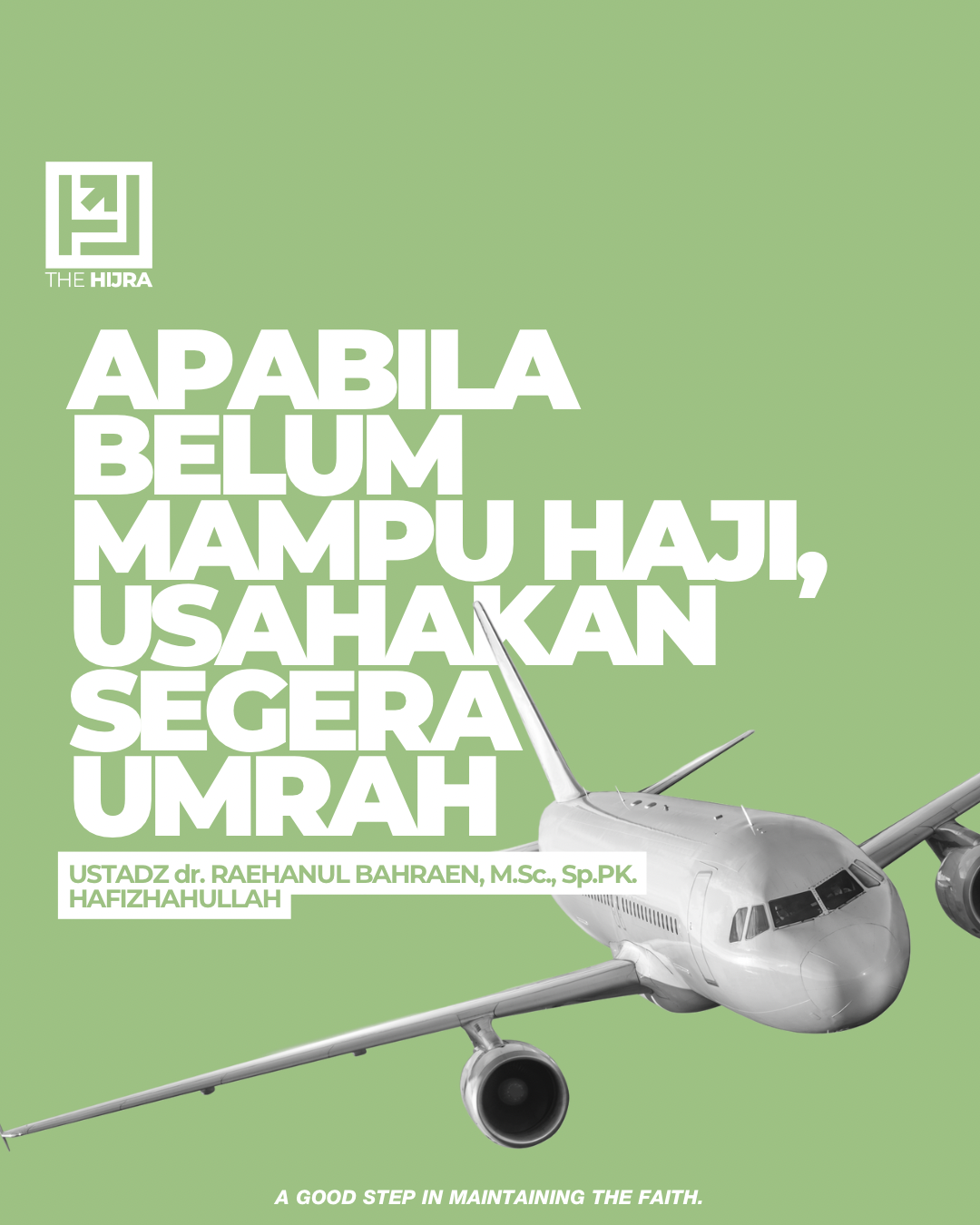 Apabila Belum Mampu Haji, Usahakan Segera Umrah Apabila Belum Mampu Haji, Usahakan Segera Umrah