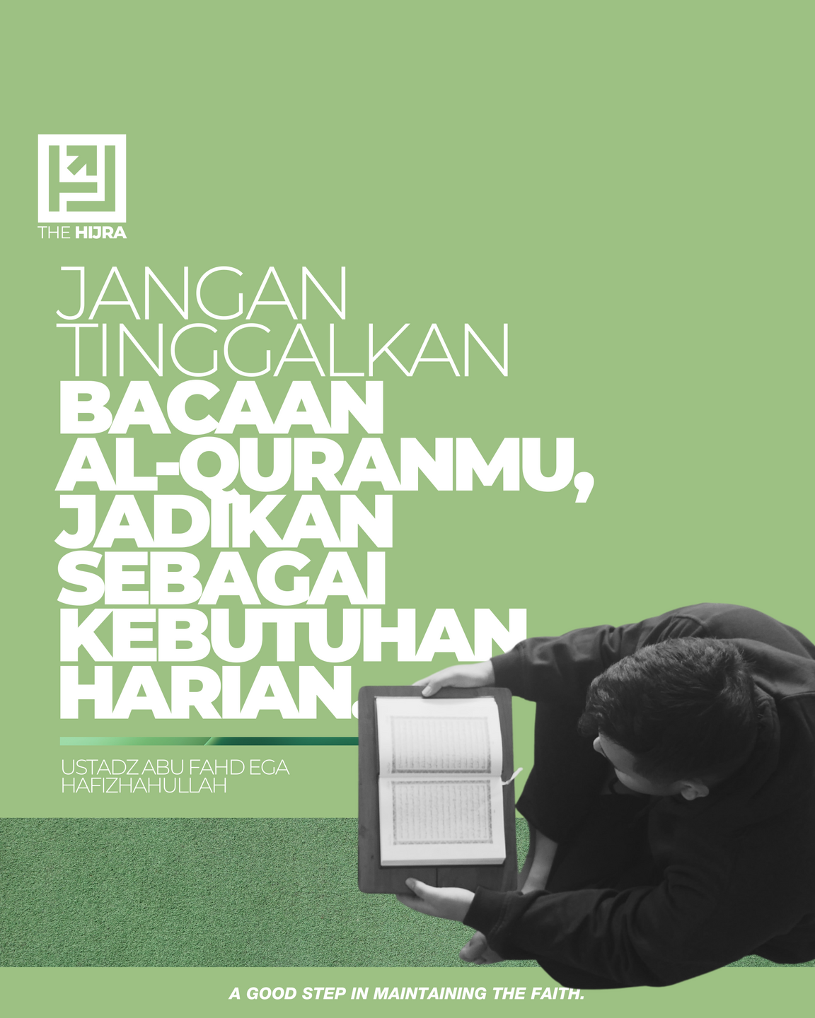 Jangan Tinggalkan Bacaan Al-Quran Jangan Tinggalkan Bacaan Al-Quran