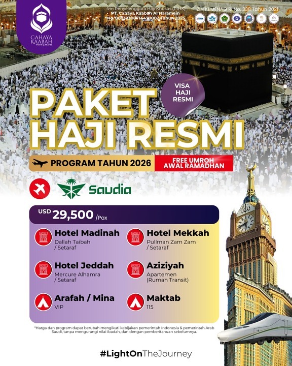 Cahaya Kaabah Hadirkan Paket Haji Resmi 2026: Program Lengkap dengan Akomodasi Hotel Madinah, Mekkah, Jeddah, Aziziyah, serta Umroh Awal Ramadhan Gratis untuk Pengalaman Ibadah yang Sempurna | Trenggalek | Hub : 085692463920