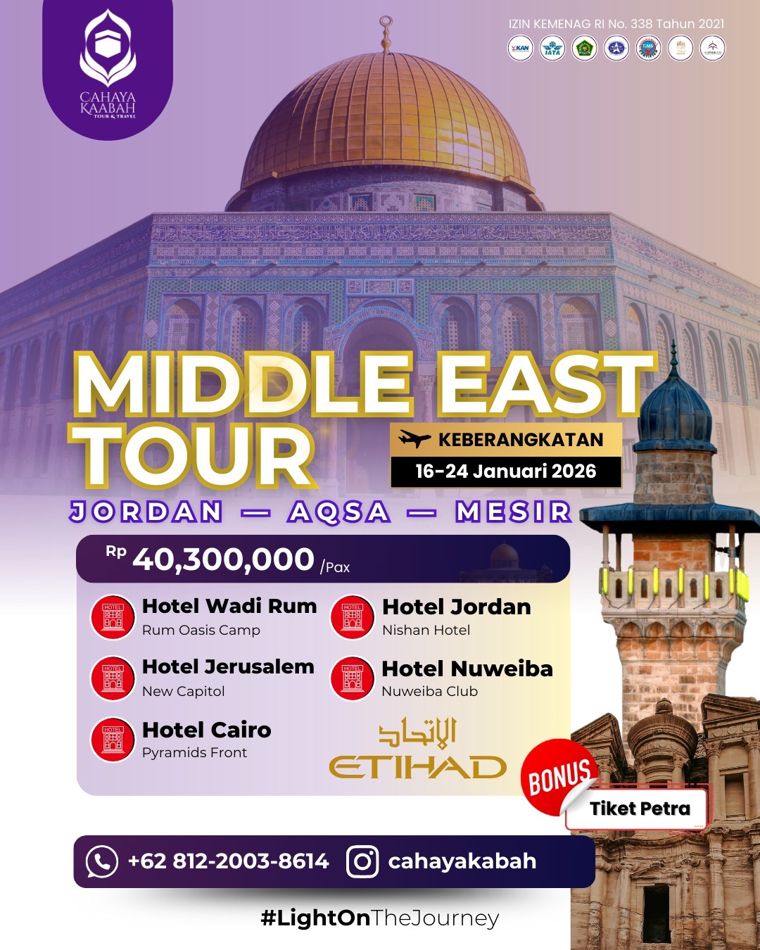 Wisata Iman Tiga Negeri: Jordan – Masjid Al-Aqsa – Cairo | 16–24 Jan 2026 | Cirebon | Hub 0895 0888 4721 