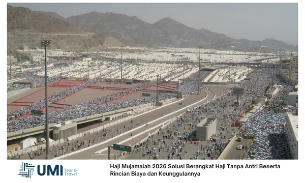Haji Mujamalah 2026 Solusi Berangkat Haji Tanpa Antri Beserta Rincian Biaya dan Keunggulannya