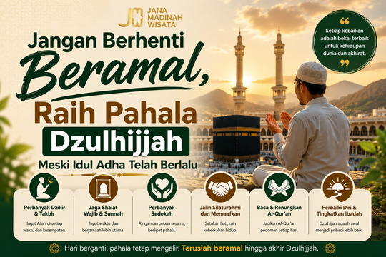 Jangan Berhenti Beramal, Raih Pahala Dzulhijjah Meski Idul Adha Telah Berlalu 