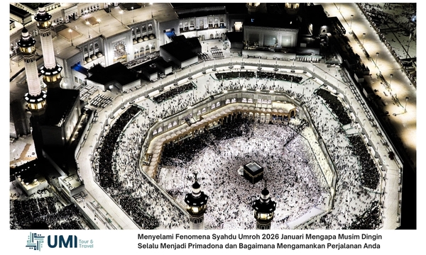 Menyelami Fenomena Syahdu Umroh 2026 Januari Mengapa Musim Dingin Selalu Menjadi Primadona dan Bagaimana Mengamankan Perjalanan Anda