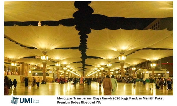 Mengupas Transparansi Biaya Umroh 2026 Jogja Panduan Memilih Paket Premium Bebas Ribet dari YIA