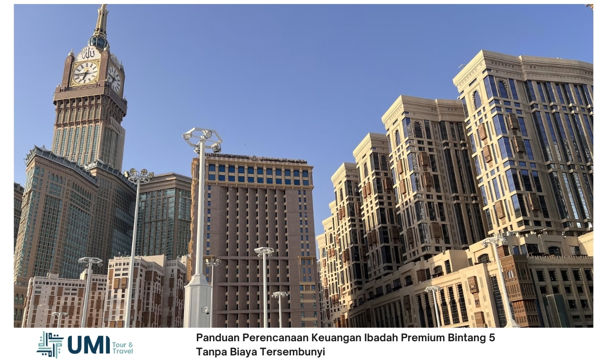 Panduan Perencanaan Keuangan Ibadah Premium Bintang 5 Tanpa Biaya Tersembunyi