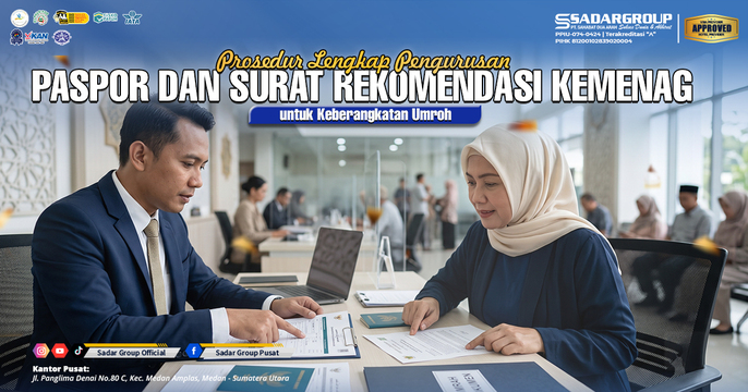 Prosedur Lengkap Pengurusan Paspor Umroh Terbaru Tanpa Surat Rekomendasi Kemenag Bersama Sadar Group
