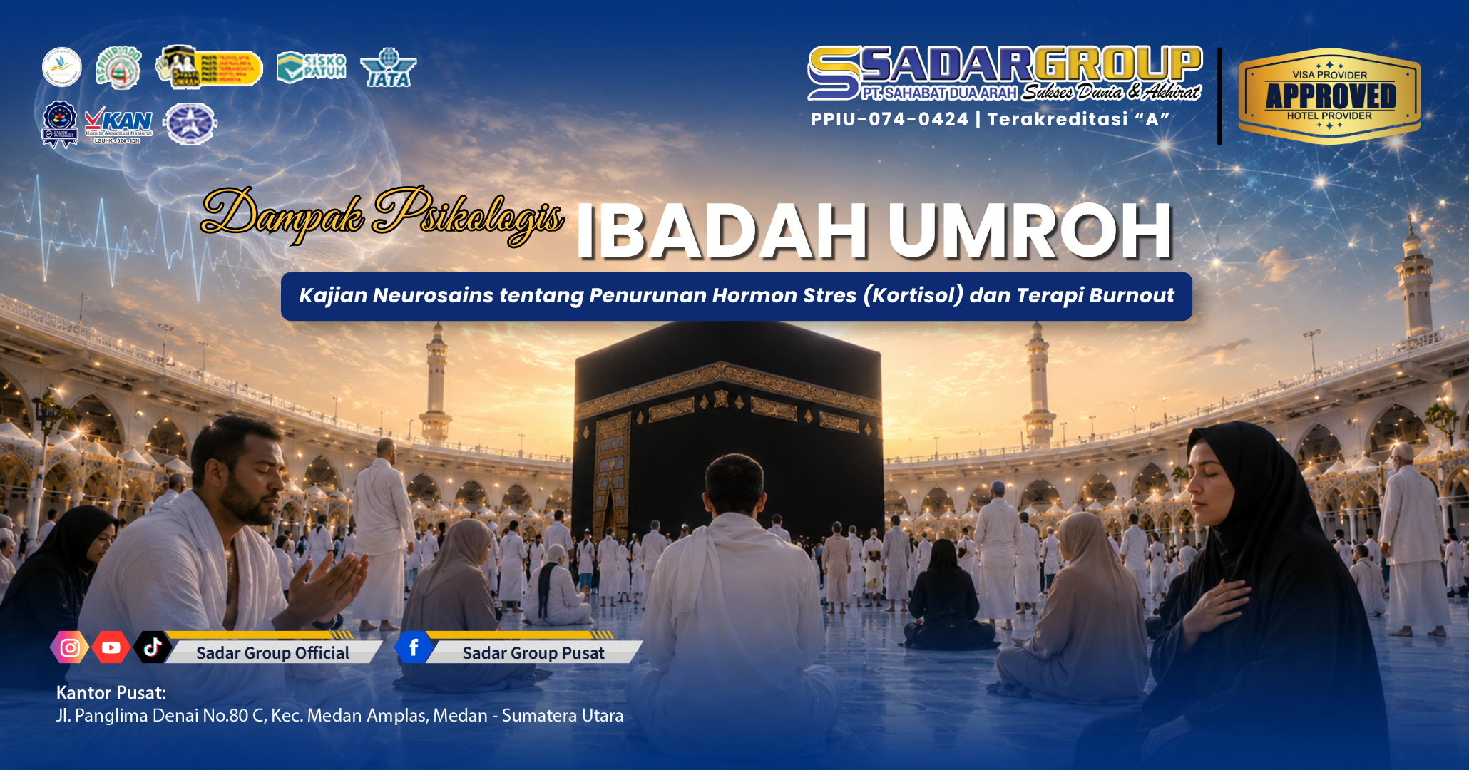 Dampak Psikologis Ibadah Umroh: Kajian Neurosains Penurunan Stres & Terapi Burnout