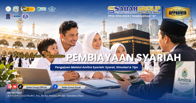 Panduan Pengajuan Pembiayaan Umroh Amitra Syariah: Syarat, Simulasi & Tips