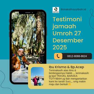 Testimonial Jamaah Keberangkatan 27 Desember 2025