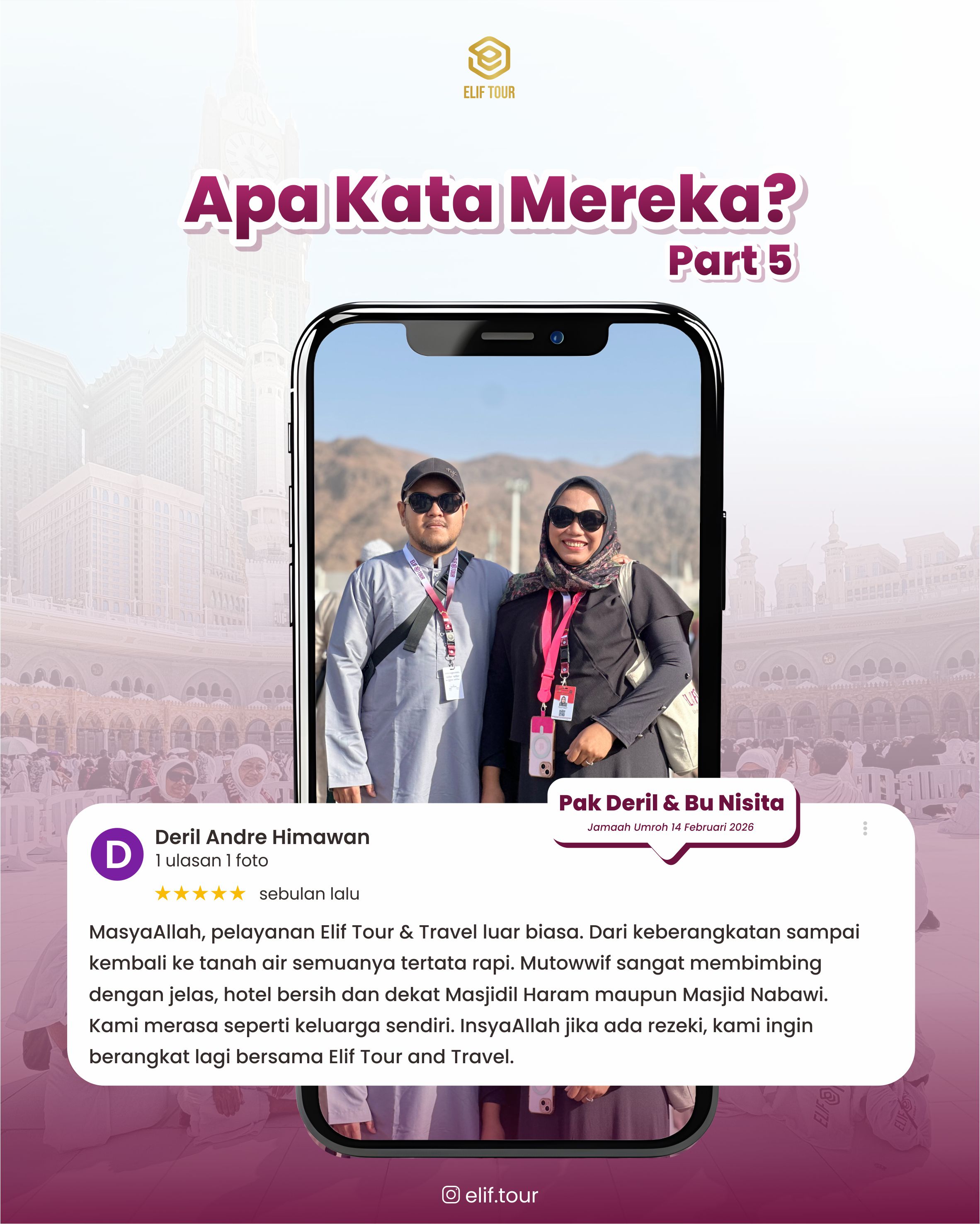 PAK DERIL & BU NISITA - JAMAAH UMRAH 14 FEBRUARI 2026
