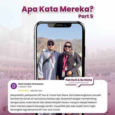 PAK DERIL & BU NISITA - JAMAAH UMRAH 14 FEBRUARI 2026