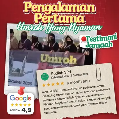 Testimoni Jamaah Umroh Elmarwa 