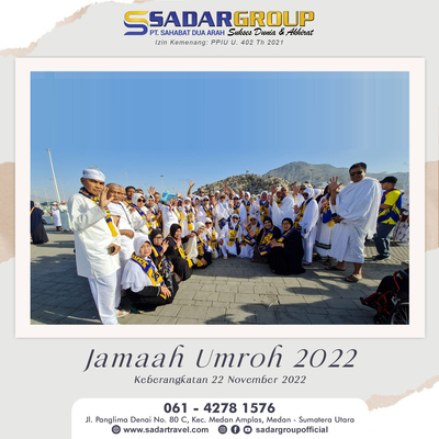 Rombongan Jamaah Umroh 22 November 2022 PT. SAHABAT DUA ARAH ( SADAR GROUP )