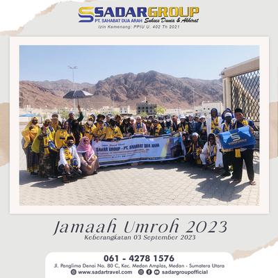 Rombongan Jamaah Umroh 03 September 2023 PT. SAHABAT DUA ARAH ( SADAR GROUP ) 