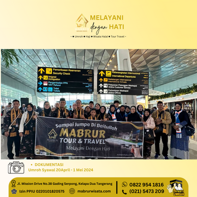 Dokumetasi Umroh Syawal 20 April - 1 Mei 2024