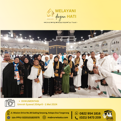 Dokumetasi Umroh Syawal 20 April - 1 Mei 2024