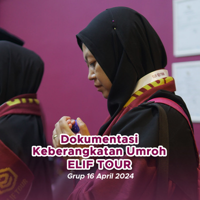 Group April 2024 Jamaah Elif Tour
