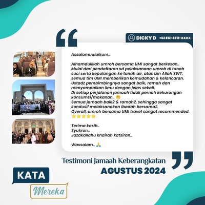 Testimoni Pak Dicky Jamaah Umrah Agustus 2024