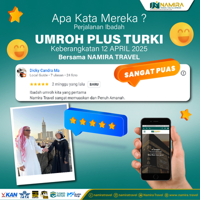 Testimoni Umroh Plus Turki 12 April 2025