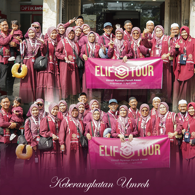 Group 11 April 2025 Jamaah Elif Tour