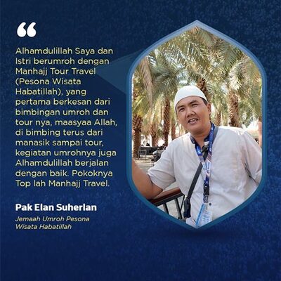 Jemaah Umroh Manhajj Travel - Pak Elan Suherlan