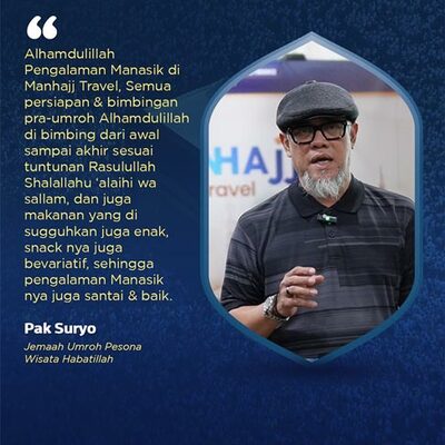 Manasik Umroh Manhajj Travel Testimonial Jemaah 