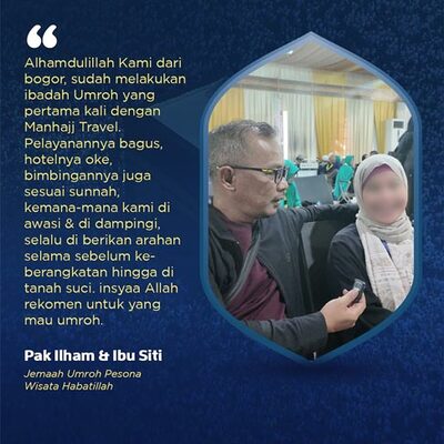 Testimonial Kepulangan Jemaah Manhajj Travel