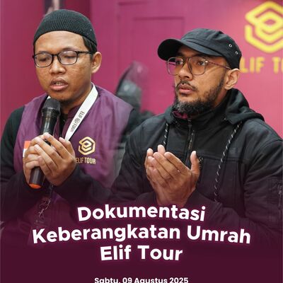 Group Agustus 1447H Jamaah Elif Tour