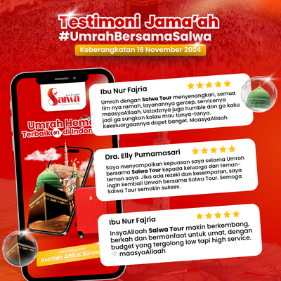 Testimoni Jamaah Umroh Keberangkatan 16 November 2024