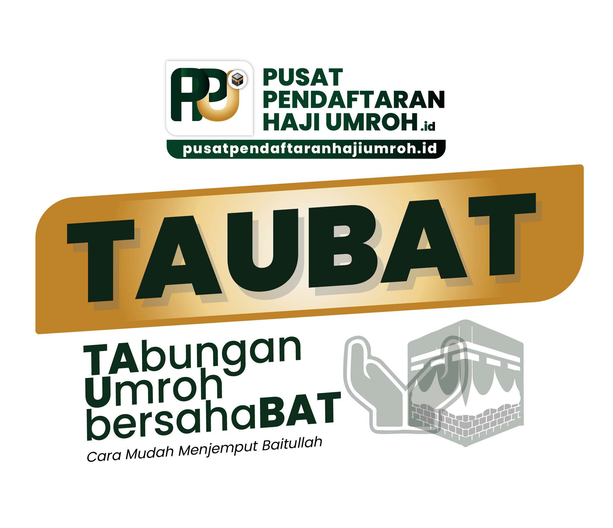TAUBAT (TAbungan Umroh bersahaBAT) ⭐️⭐️⭐️⭐️⭐️