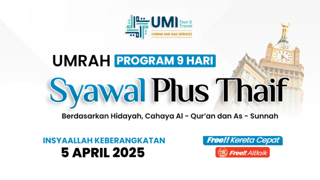 BUS 1-UMRAH SYAWAL PLUS THAIF 5 APRIL 2025 (9 HARI)