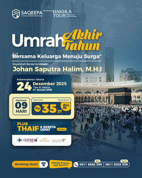 SAQEEFA UMROH lIBURAN ASYIK 24 DESEMBER 2025