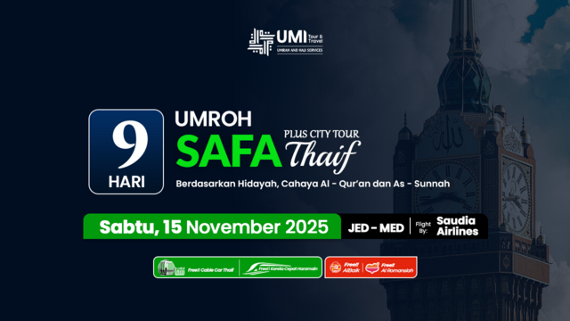 UMROH PLUS THAIF 9 HARI PAKET SAFA 15 NOVEMBER 2025