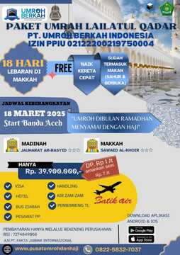 PAKET UMRAH LAILATUR QADAR 18 HARI BANDA ACEH 2025