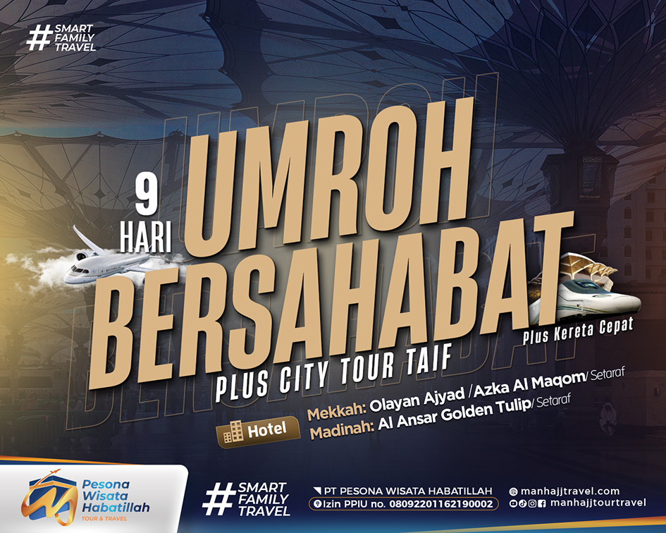 UMRAH BERSAHABAT plus TAIF Keberangkatan September 2025