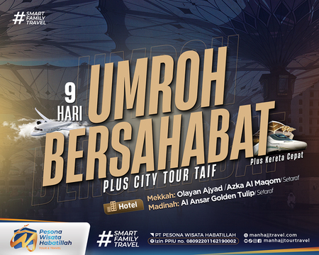UMRAH BERSAHABAT plus TAIF Keberangkatan September 2025