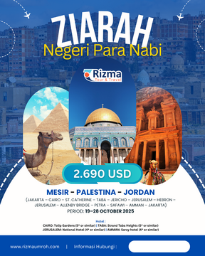 Ziarah Negeri Para Nabi - Mesir Palestina Jordania