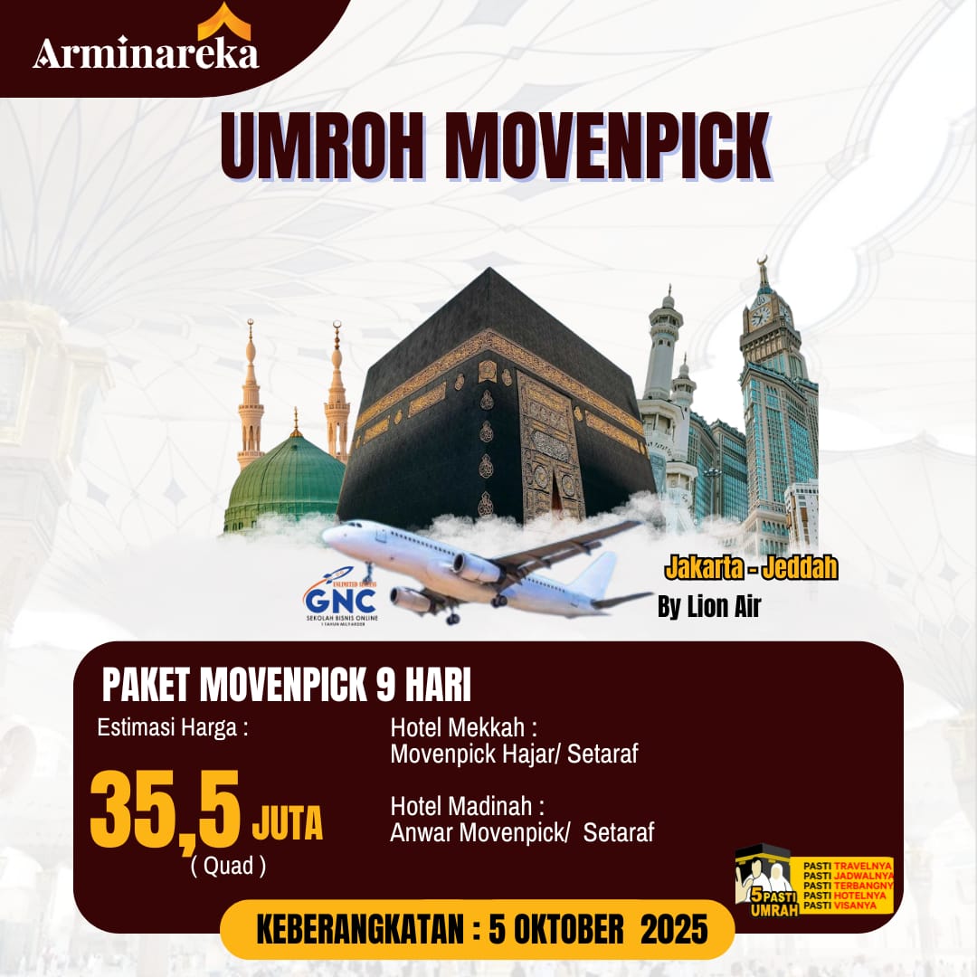 PAKET UMROH MOVENPICK 05 OKTOBER  2025 ARMINAREKA