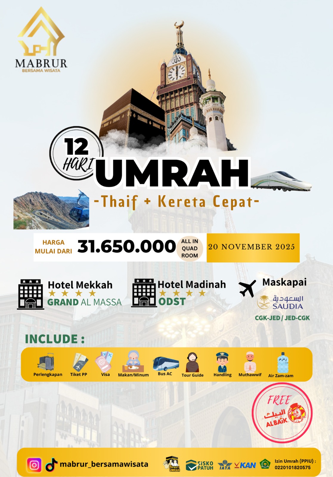UMRAH Plus Thaif Kereta Cepat 12 Hari ( Keberangkatan 20 November 2025 )