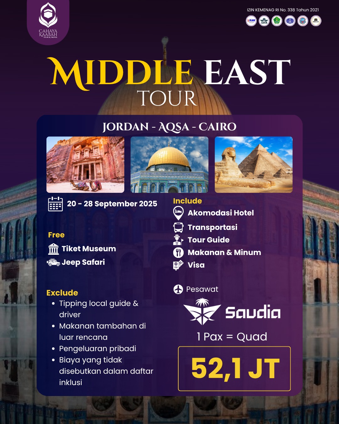 MIDDLE EAST TOUR | JORDAN - AQSA - CAIRO | 20 - 28 SEPTEMBER 2025