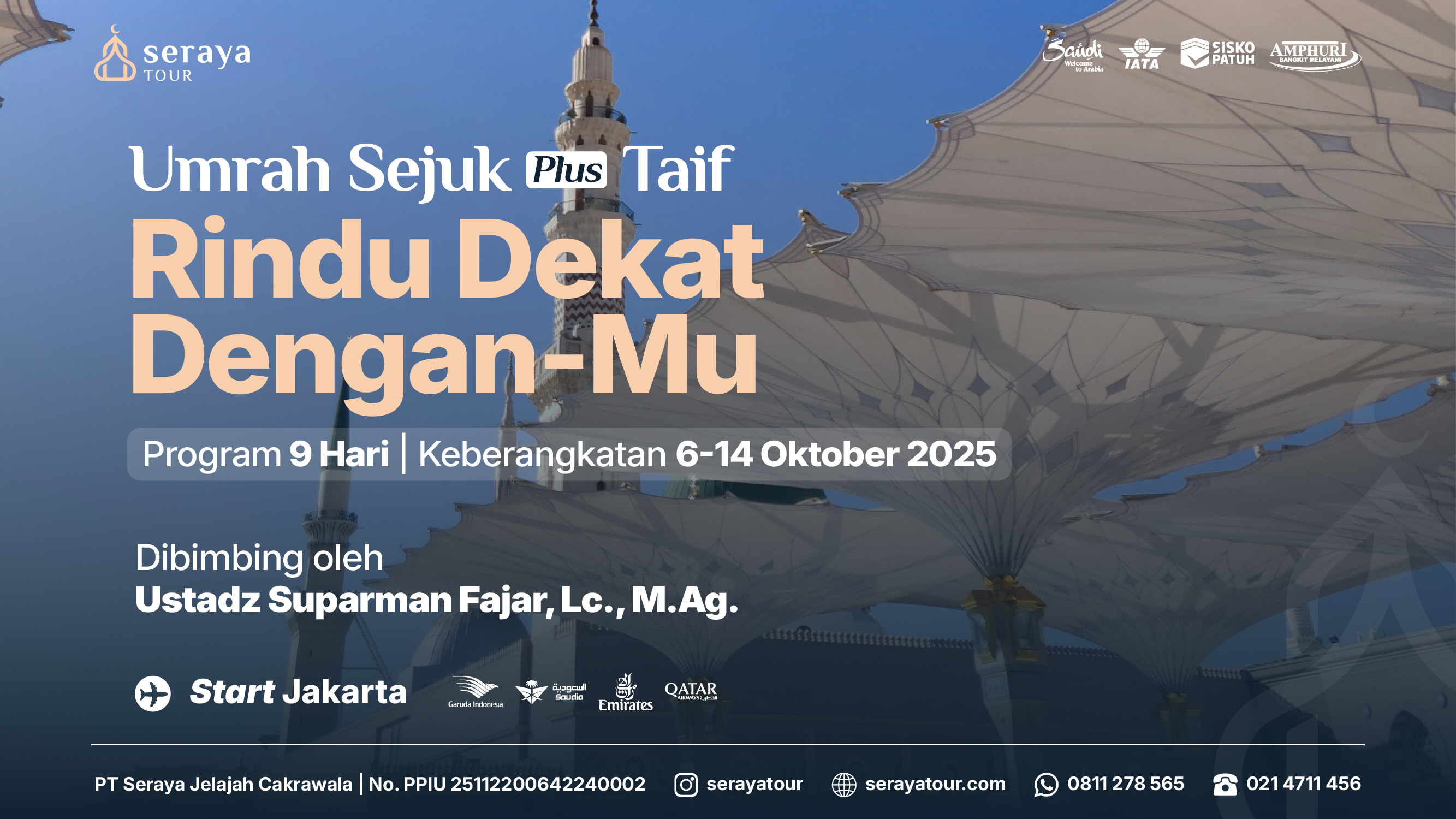 Umrah Sejuk Plus Taif: 6 Oktober 2025 (9 Hari)