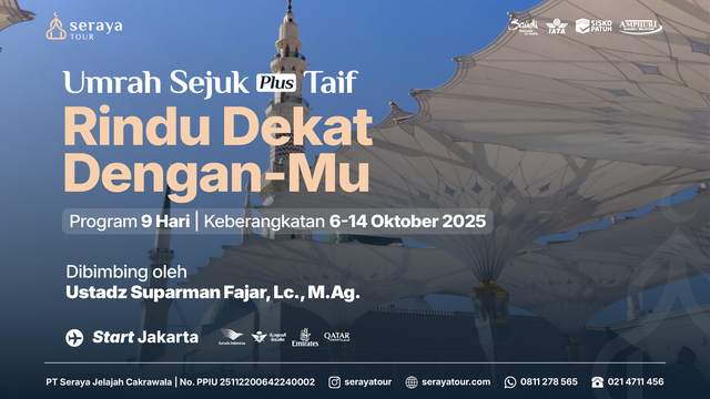 Umrah Sejuk Plus Taif: 6 Oktober 2025 (9 Hari)