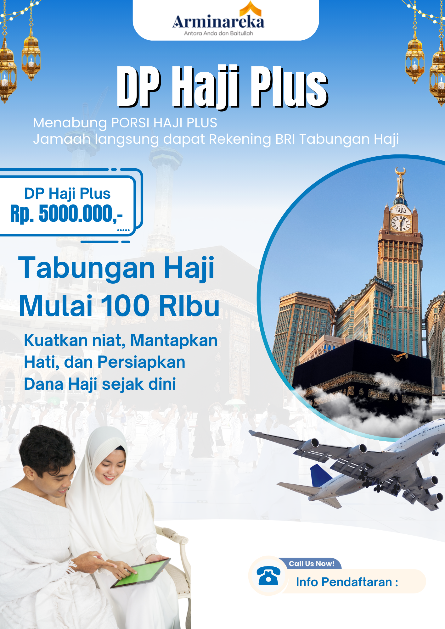 Menabung Porsi Haji Plus (Setoran Awal 100 RIbu)