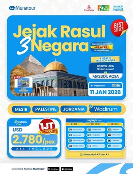 Jejak Rasul Isra Mi'raj 3 Negara -Mesir, Masjidil Aqsa, Palestina, Yordania 11 Januari 2026