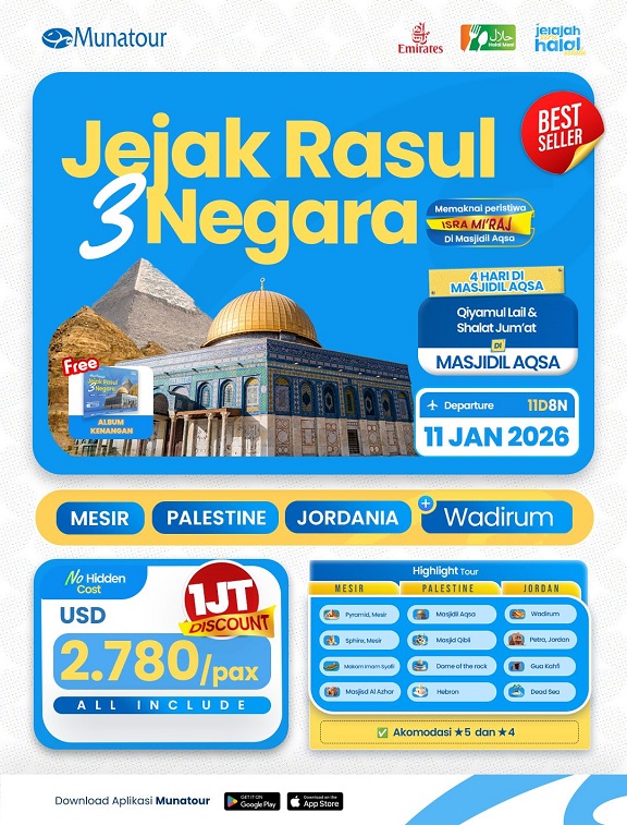 Jejak Rasul Isra Mi'raj 3 Negara -Mesir, Masjidil Aqsa, Palestina, Yordania 11 Januari 2026