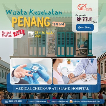 WISATA KESEHATAN PENANG 23 - 26 SEP 2025