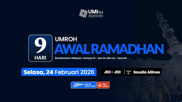 UMROH AWAL RAMADHAN 9 HARI 24 FEBRUARI 2026