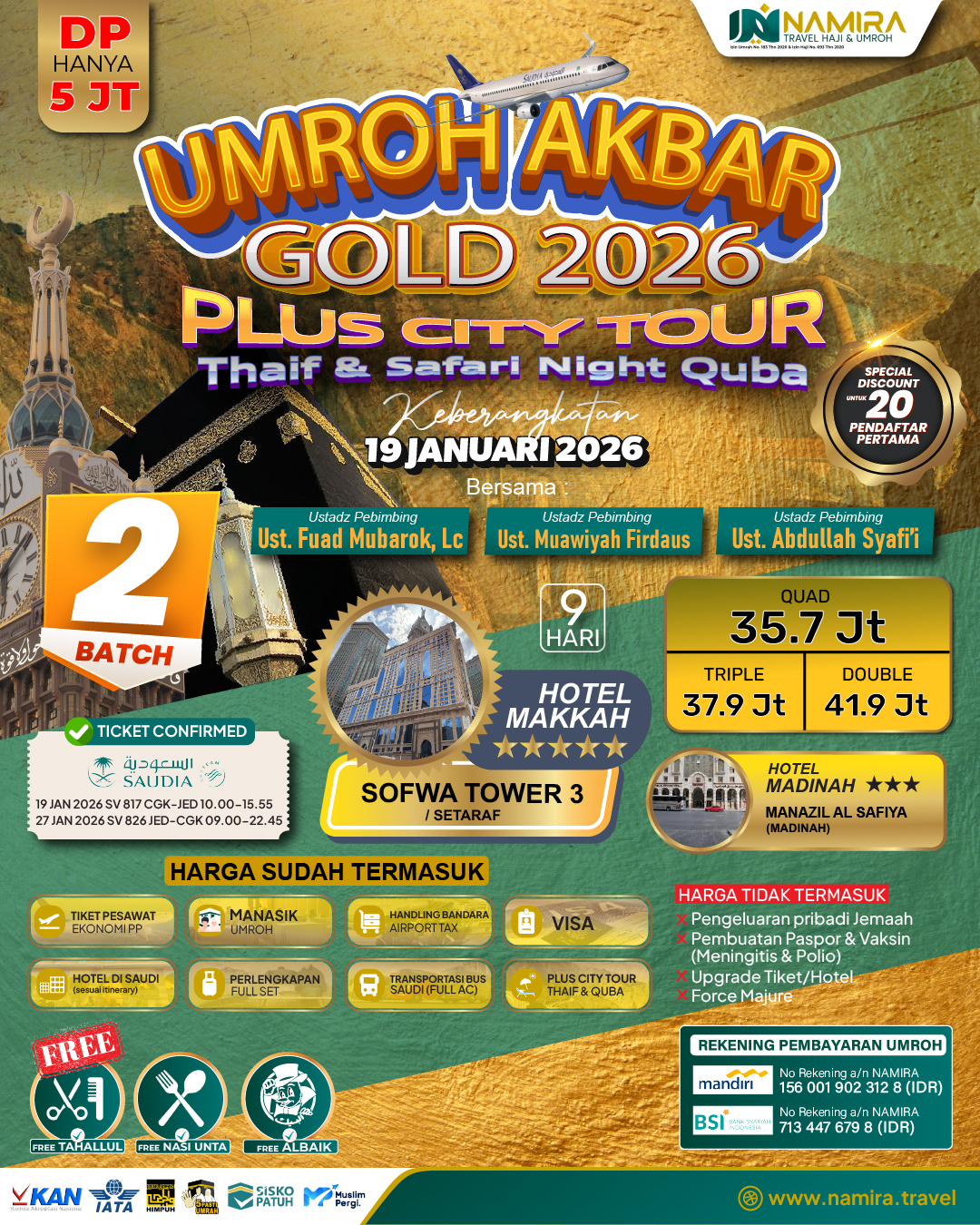UMROH AKBAR GOLD 19 JANUARI 2026 (BATCH 2)