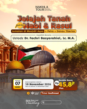 VISIT MASJIDIL AQSHA  JORDAN DAN PETRA 10 NOVEMBER 2026